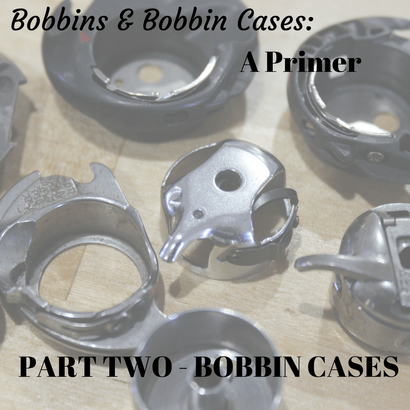 Bobbin Cases